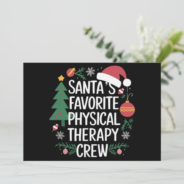 Santa's Favourite Physical Therapy Crew Christmas Holiday Card (Standing Front)