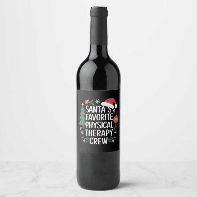 Santa's Favourite Physical Therapy Crew Christmas Wine Label (Front)