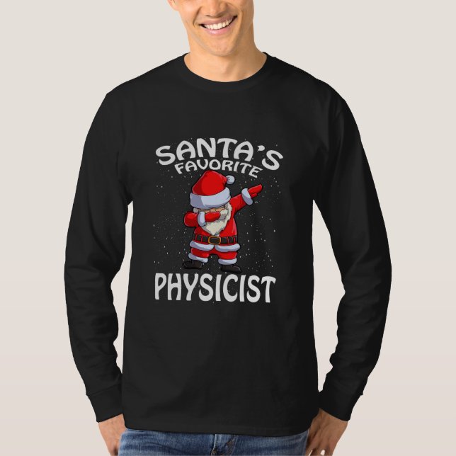 Santa's Favourite Physicist Christmas  T-Shirt (Front)