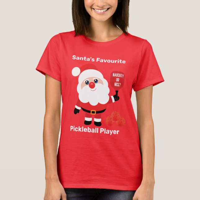 🎅Santa's Favourite Pickleball player T-Shirt (Front)