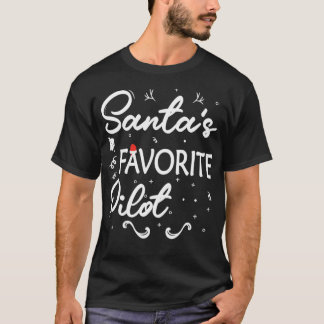 Santas Favourite Pilot Christmas Pilot  T-Shirt