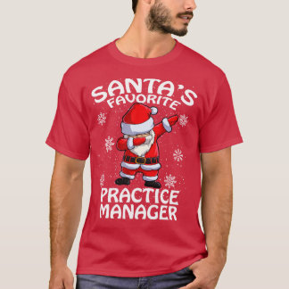 Santas Favourite Practice Manager Christmas T-Shirt