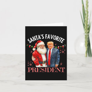 Santa's Favourite President Christmas Trump 47th P Card