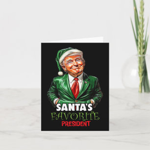 Santa's Favourite President Funny Trump Christmas  Card