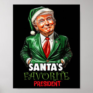 Santas Favourite President Funny Trump Christmas Poster