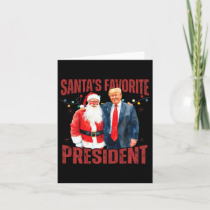 Santa's Favourite President Trump Christmas Santa  Card