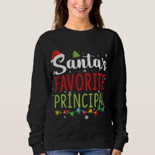 Santas Favourite Principal Christmas Pajama Santa Sweatshirt