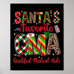 Santa's Favourite Qma Qualified Medication Aide Ch Poster