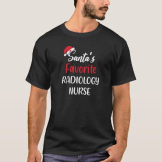 Santas Favourite Radiology Nurse Gift Christmas T-Shirt