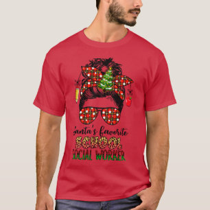 Santas Favourite School Social Worker I Love Being T-Shirt