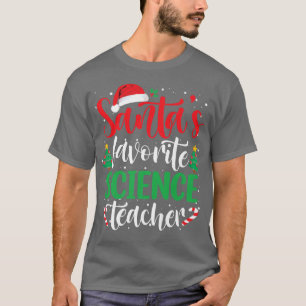 Santa's Favourite Science Teacher Christmas Santa T-Shirt
