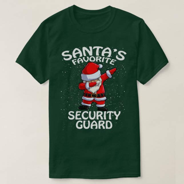 Santas Favourite Security Guard Christmas 1 T-Shirt (Design Front)