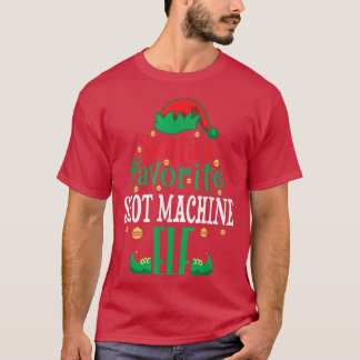 Santas Favourite Slot Machine Elf Christmas Matchi T-Shirt