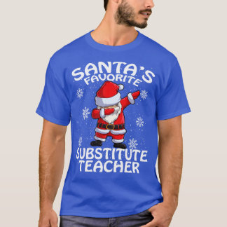 Santas Favourite Substitute Teacher Christmas T-Shirt