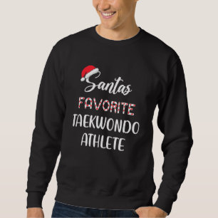 Santa's Favourite Taekwondo Athlete Christmas Taek Sweatshirt