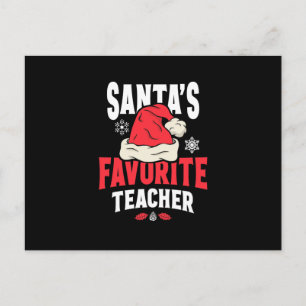 Santa's Favourite Teacher Christmas Santa Hat Postcard