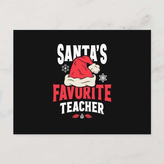 Santa's Favourite Teacher Christmas Santa Hat Postcard (Front)