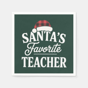 Santa's Favourite Teacher Christmas Teach Students Napkin