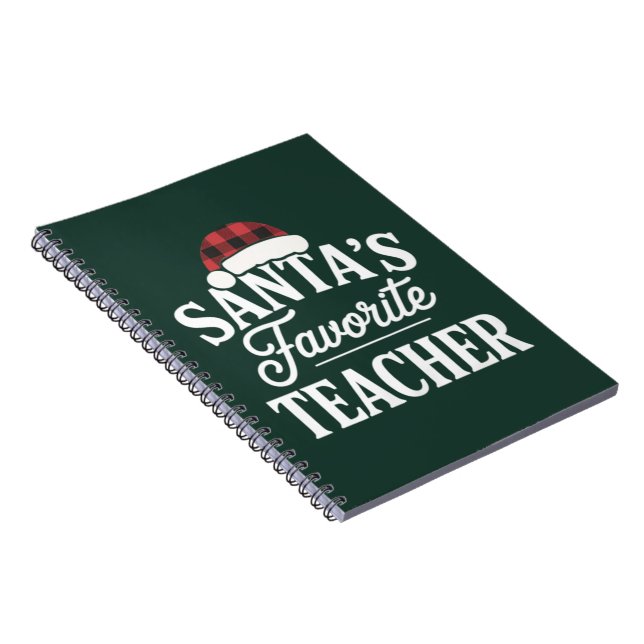 Santa's Favourite Teacher Christmas Teach Students Notebook (Right Side)