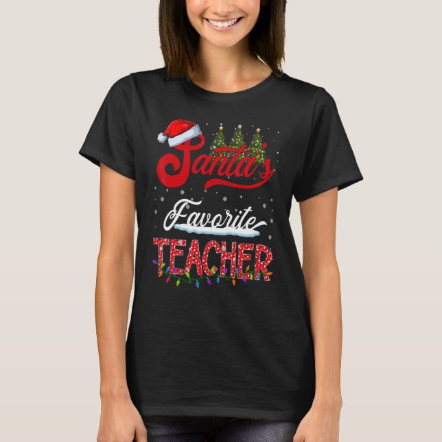 Santa's Favourite Teacher Family Matching Group Ch T-Shirt (Front)