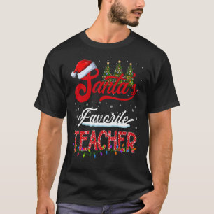 Santa's Favourite Teacher Family Matching Group Ch T-Shirt