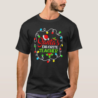 Santas Favourite Teacher Funny Christmas Santa Hat T-Shirt