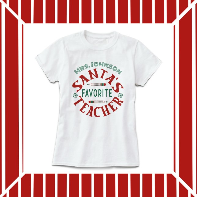 Santa's Favourite Teacher T-Shirt (Creator Uploaded)