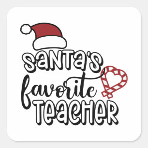 Santa's Favourite Teacher Thankful Christmas Seaso Square Sticker