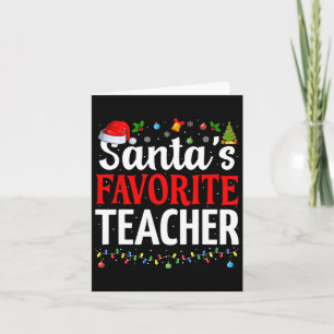 Santa's Favourite Teacher Xmas Funny Christmas Tea Card