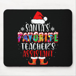 Santas Favourite Teachers Istant Funny Christmas Mouse Mat