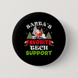 Santa's Favourite Tech Support Funny Christmas Vac 6 Cm Round Badge