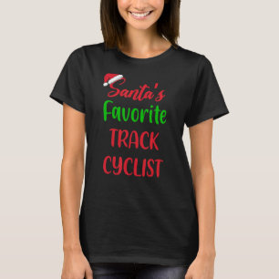 Santas Favourite Track Cyclist Track Cycling Chri T-Shirt