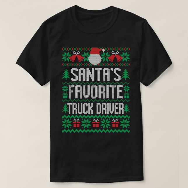 Santas Favourite Truck Driver T-Shirt (Design Front)