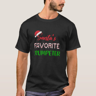 Santas Favourite Trumpeter Gift Funny trumpet Chri T-Shirt