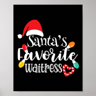 Santa's Favourite Waitress Christmas Lights Santa Poster