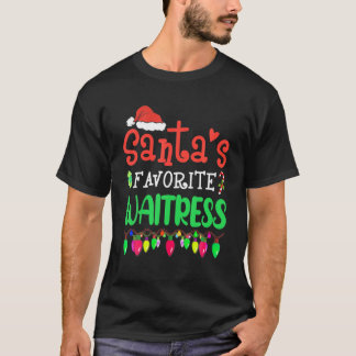 Santa's Favourite Waitress Christmas Santa Claus T-Shirt