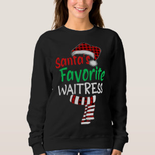 Santa's Favourite Waitress Christmas Santa Red Pla Sweatshirt