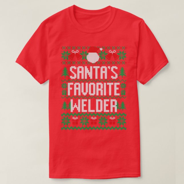 Santas Favourite Welder  T-Shirt (Design Front)