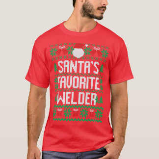 Santas Favourite Welder  T-Shirt