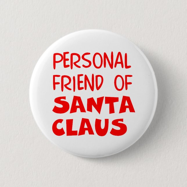 santa's friend 6 cm round badge (Front)