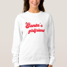 Santa's girlfriend funny Christmas T-Shirt