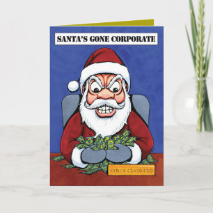 Santa's Gone Corporate! Holiday Card