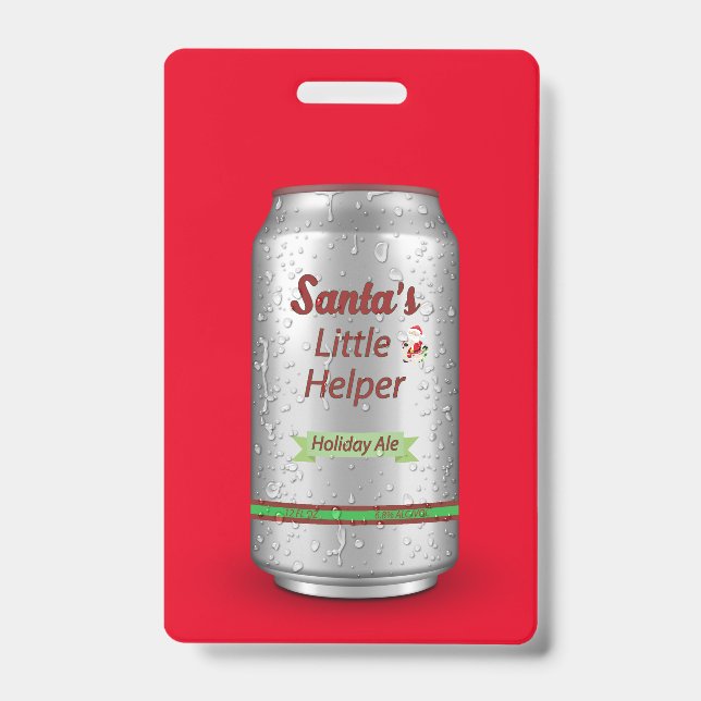 Santa's Little Helper Beer Can Custom ID Badge (Front)