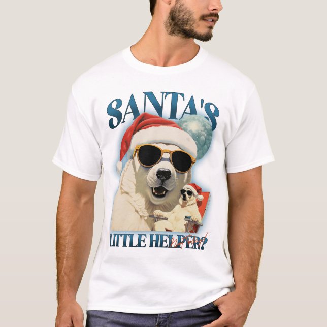 Santa's Little Helper Not Today!, Christmas T-Shirt (Front)