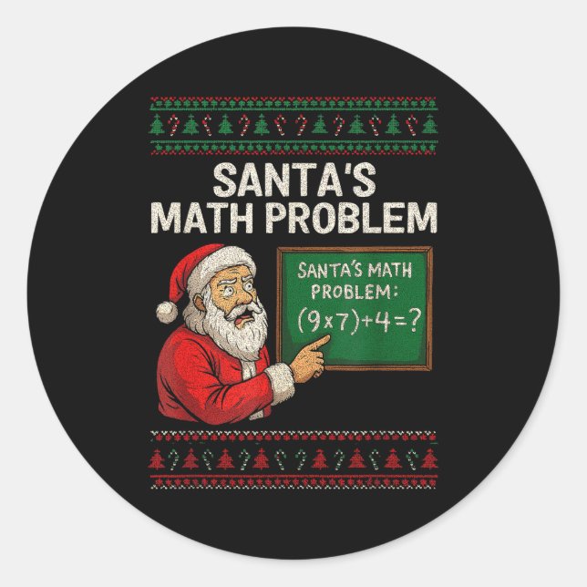 Santa's Math Problem 67 Viral Meme Christmas Ugly  Classic Round Sticker (Front)