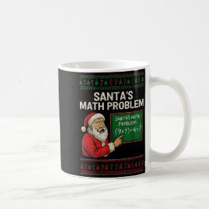 Santa's Math Problem 67 Viral Meme Christmas Ugly Coffee Mug
