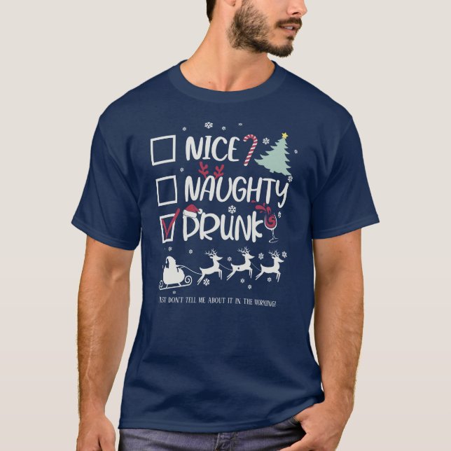 Santa's Naughty (Drunk) List - Funny Christmas T-Shirt (Front)
