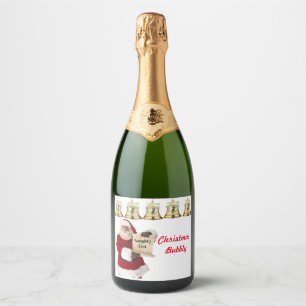 Santa's Naughty List Christmas Bubbly Label