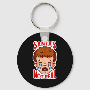 Santa's Not Real Funny Anti-christmas Quote Humor  Key Ring