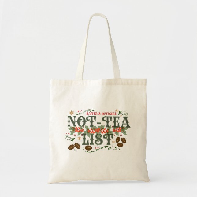 Santa's Official Not-Tea List Cozy Christmas Tote Bag (Front)